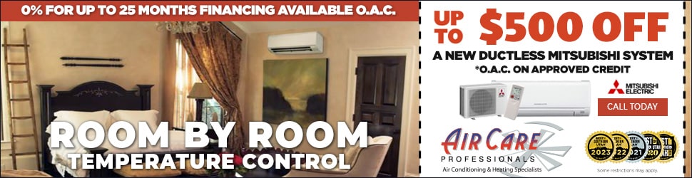 Up to $500 off a new ductless mitsubishi system.